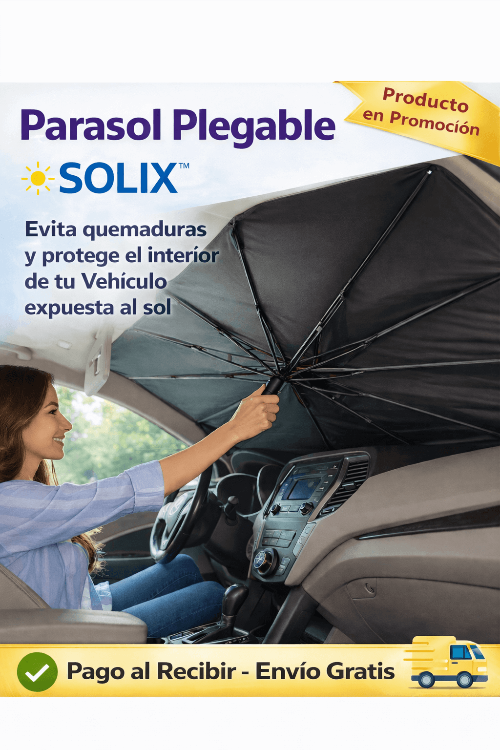 "Parasol Plegable para Auto SOLIX™"- Evita quemaduras al entrar a tu auto y protege el interior expuesto al sol.